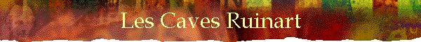Les Caves Ruinart