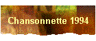Chansonnette 1994
