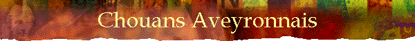 Chouans Aveyronnais