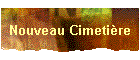 Nouveau Cimeti�re