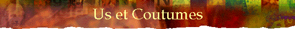 Us et Coutumes