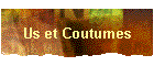Us et Coutumes