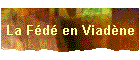 La F�d� en Viad�ne