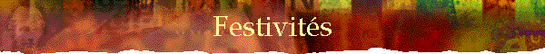 Festivit�s