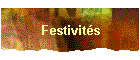 Festivit�s