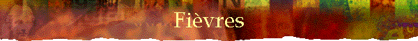 Fi�vres