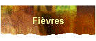 Fi�vres