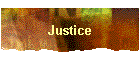 Justice