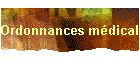 Ordonnances m�dicales