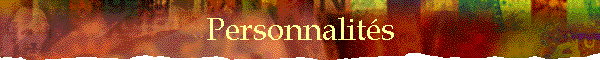 Personnalit�s