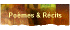 Po�mes & R�cits