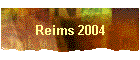 Reims 2004