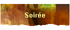 Soir�e