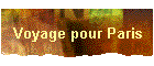Voyage pour Paris